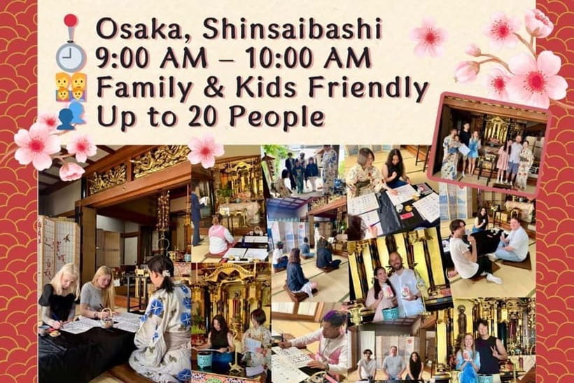 Osaka: Temple Tour and Traditional Calligraphy Lesson - Zazen and the value of slowing down